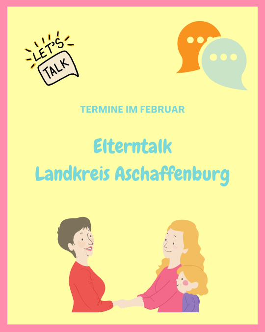 Elterntalktermine im Monat Februar - ABtown Familienzeit Aschaffenburg
