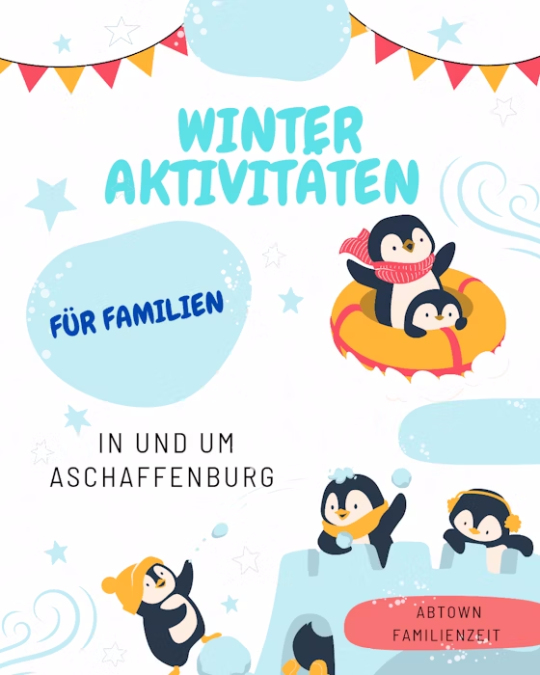 Winterspaß in und um Aschaffenburg - ABtown Familienzeit Aschaffenburg